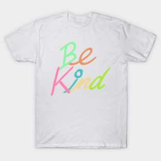 Be kind T-Shirt